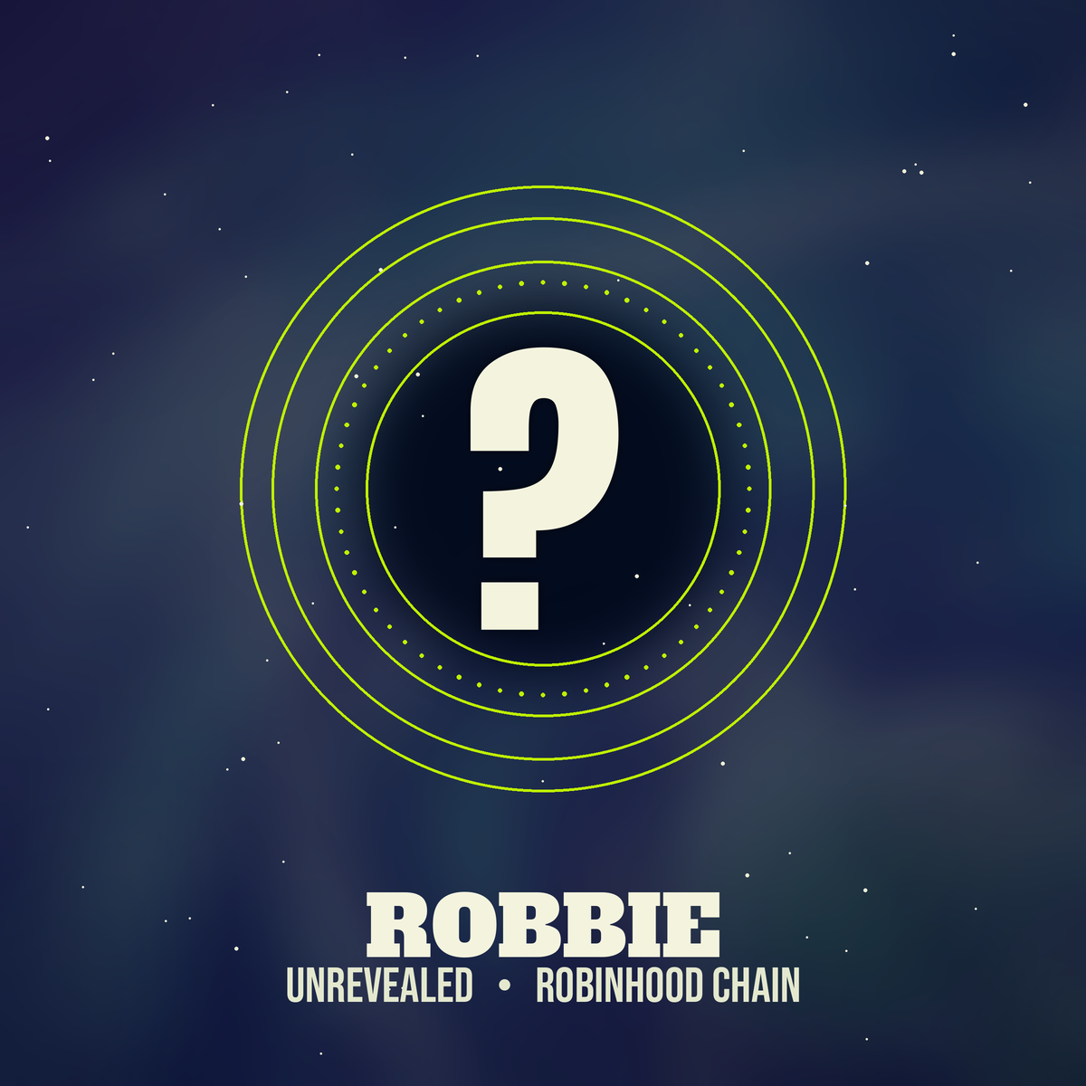 Unrevealed Robbie
